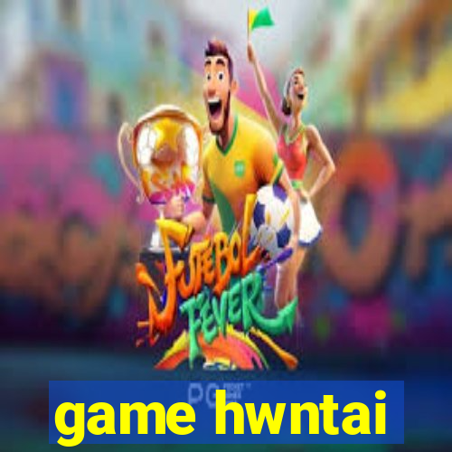 game hwntai